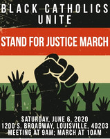 Black Catholics United March - June 6,2020