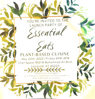 Essential Eats Launch Party - Plant Based Cuisine  05202022